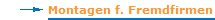 Montagen f. Fremdfirmen